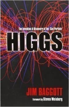 Higgs : The Invention and Discovery of the 'God Particle'