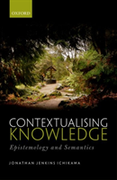 Contextualising Knowledge Epistemology and Semantics