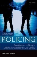 Future for Policing in England and Wales