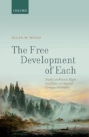 The Free Development of Each Studies on Freedom, Right, and Ethics in Classical German Philosophy