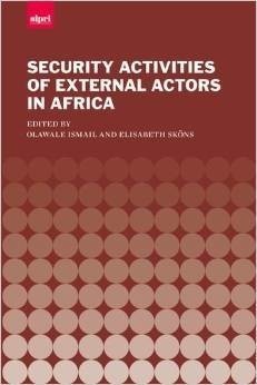The Security Activities of External Actors in Africa