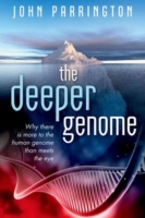 The Deeper Genome