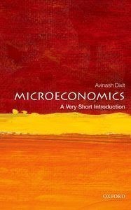 Microeconomics : A Very Short Introduction