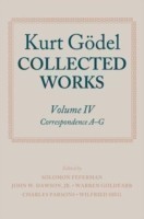 Kurt Gödel: Collected Works: Volume IV