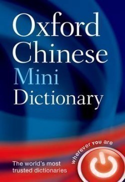 Oxford Chinese Minidictionary 2nd Edition Revised