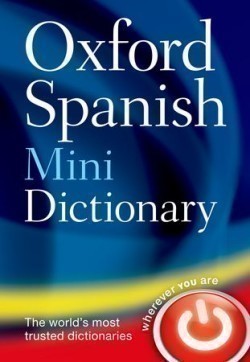 Oxford Spanish Minidictionary 4th Edition Reissue