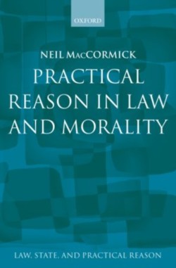 Practical Reason in Law and Morality