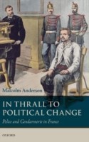 In Thrall to Political Change