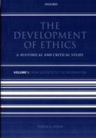 Development of Ethics: Volume 1