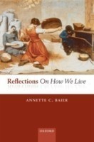 Reflections On How We Live