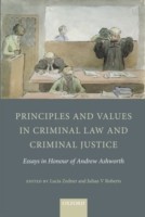 Principles and Values in Criminal Law and Criminal Justice