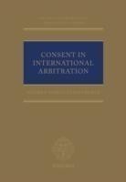 Consent in International Arbitration