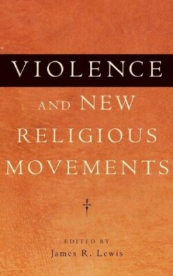 Violence and New Religious Movements