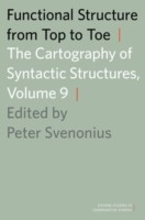 Functional Structure from Top to Toe The Cartography of Syntactic Structures, Volume 9