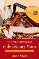 Performance of 16th-Century Music