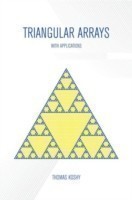 Triangular Arrays with Applications