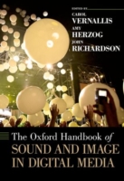 Oxford Handbook of Sound and Image in Digital Media