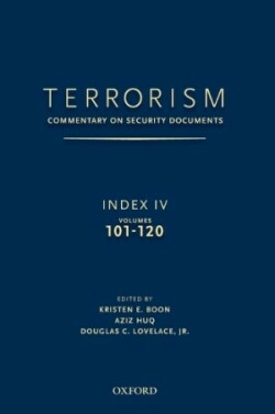 TERRORISM: COMMENTARY ON SECURITY DOCUMENTS INDEX IV