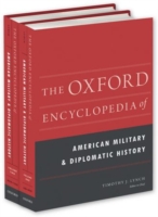 Oxford Encyclopedia of American Military and Diplomatic History