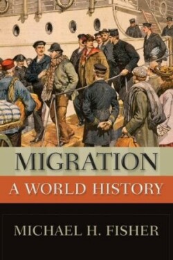 Migration : A World History