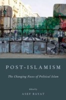 Post Islamism - Changing Faces of Political Islam