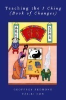 Teaching the I Ching ( Book of Changes)