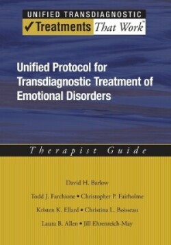 Unified Protocol for Transdiagnostic Treatment of Emotional Disorders