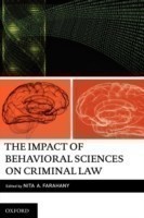 Impact of Behavioral Sciences on Criminal Law