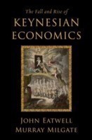 Fall and Rise of Keynesian Economics