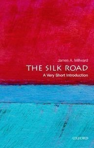 Silk Road: A Very Short Introduction