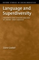 Language and Superdiversity Indonesians Knowledging at Home and Abroad