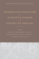 Information Structure and Syntactic Change in the History of English