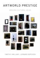 Artworld Prestige: Arguing Cultural Value