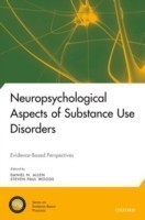 Neuropsychological Aspects of Substance Use Disorders