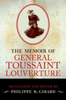 Memoir of General Toussaint Louverture