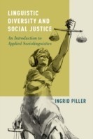 Linguistic Diversity and Social Justice An Introduction to Applied Sociolinguistics