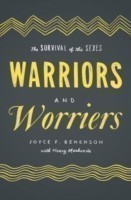 Warriors and Worriers
