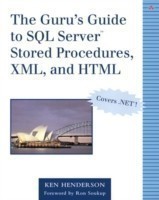 Guru's Guide to SQL Server Stored Procedures, XML, and HTML, The