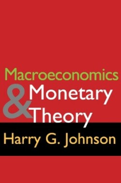 Macroeconomics and Monetary Theory