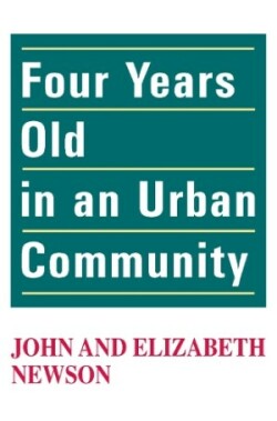 Four Years Old in an Urban Community