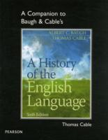 Companion to Baugh & Cable's A History of the English Language