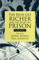 Rich Get Richer and the Poor Get Prison