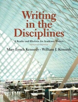 Writing in the Disciplines A Reader and Rhetoric Academic for Writers