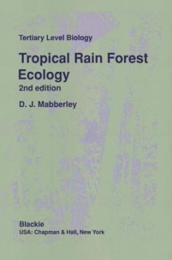 Tropical Rain Forest Ecology