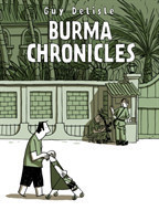 Delisle, Guy - Burma Chronicles