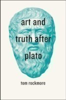 Art and Truth after Plato