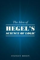 Idea of Hegel's "Science of Logic"