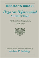 Hugo Von Hofmannsthal and His Time