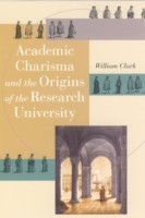 Academic Charisma and Origins of Research University