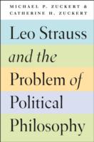 Leo Strauss and the Problem of Political Philosophy